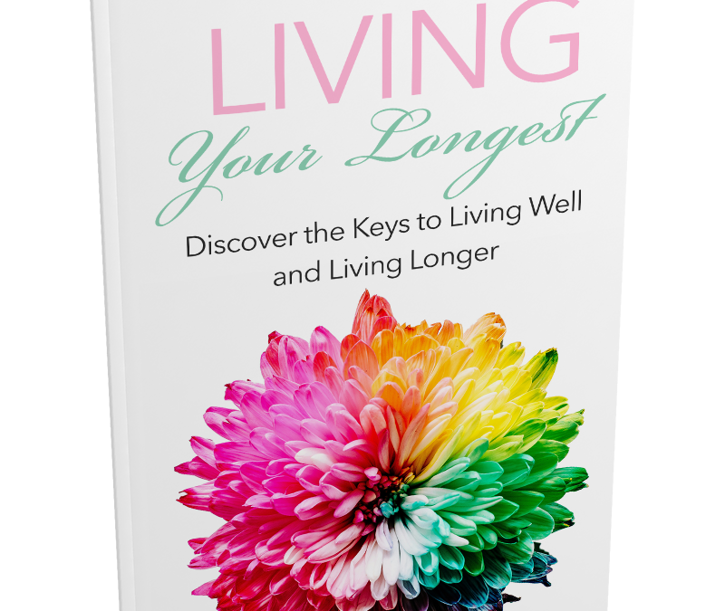 Living Your Longest
